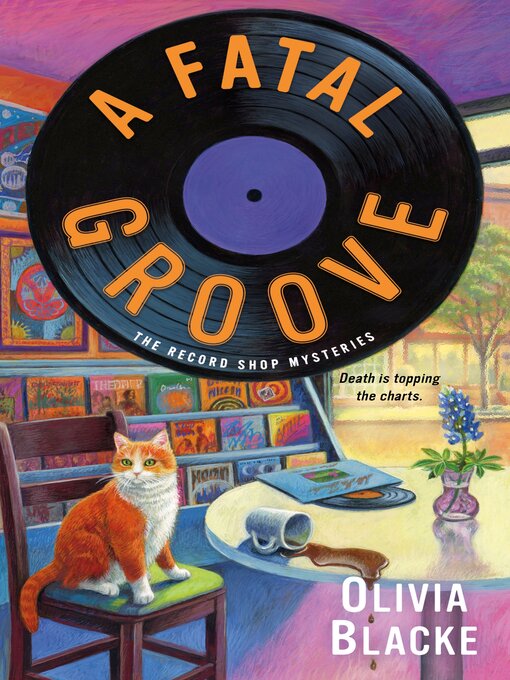 Title details for A Fatal Groove by Olivia Blacke - Available
